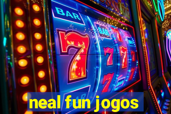 neal fun jogos